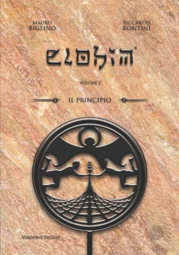 Il Principio: Versione Deluxe (ELOHIM, Band 2)