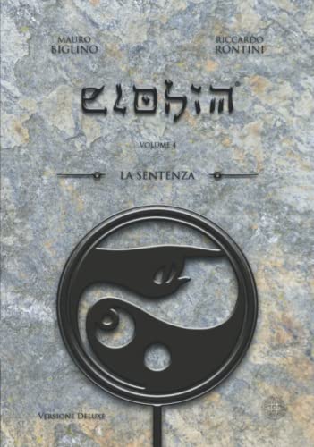 La Sentenza: Versione Deluxe (ELOHIM, Band 4)