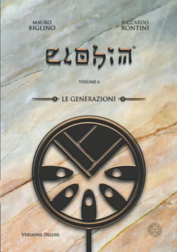 Le Generazioni: Versione Deluxe (ELOHIM, Band 6)