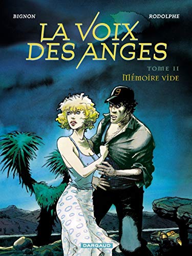 La Voix des anges - Tome 2 - Mémoire vide von DARGAUD