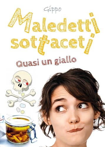 Maledetti sottaceti von Youcanprint