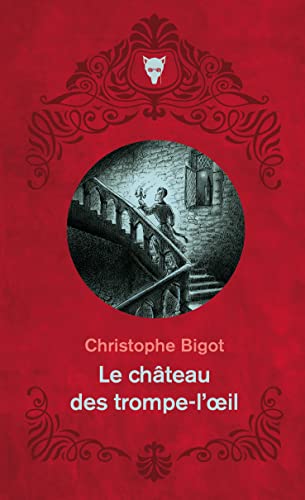 Le Château des trompe-l'oeil von MARTINIERE BL
