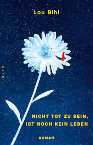 Nicht tot zu sein, ist noch kein Leben Nicht tot zu sein, ist noch kein Leben von Unken-Verlag