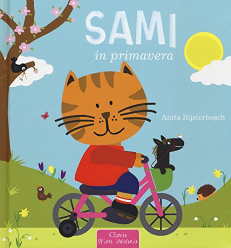 Sami in primavera. Ediz. a colori (Prima infanzia) von Clavis