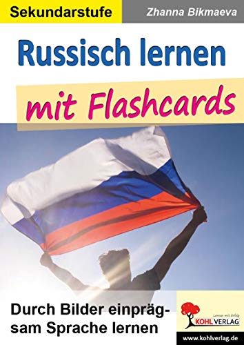 Russisch lernen mit Flashcards: Durch Bilder einprägsam Sprache lernen Russisch lernen mit Flashcards: Durch Bilder einprägsam Sprache lernen