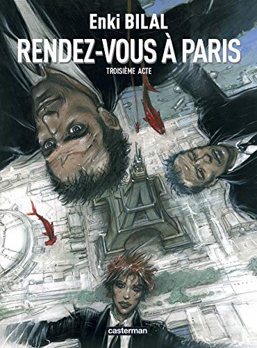 Monstre: Rendez-vous à Paris - Troisième acte (3)
