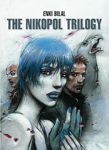 The Nikopol Trilogy