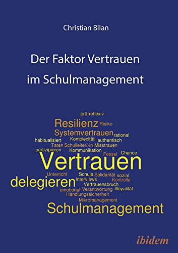 Der Faktor Vertrauen im Schulmanagement