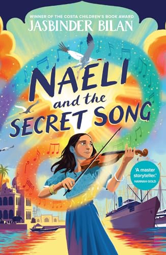 Naeli and the Secret Song von Scholastic Ltd.