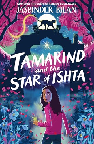 Tamarind & the Star of Ishta von Chicken House