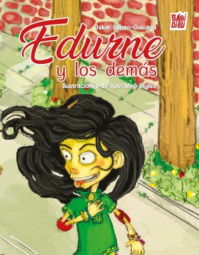 Edurne y los demás von BABIDI-BÚ