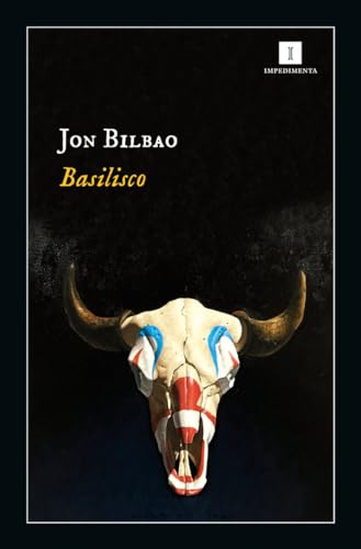 Basilisco (Impedimenta, Band 212)
