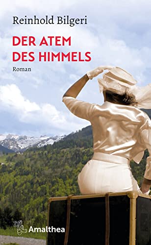 Der Atem des Himmels: Roman