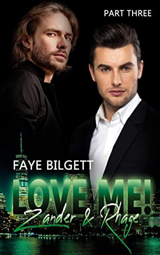 Love Me! Zander & Rhage (Me! Reihe)