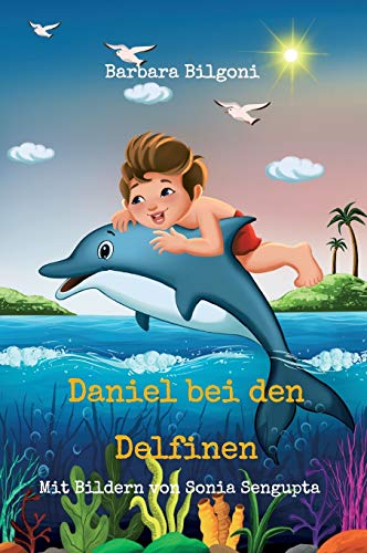 Daniel bei den Delfinen von tredition