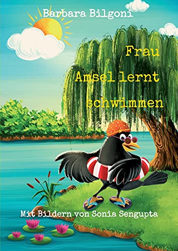 Frau Amsel lernt schwimmen