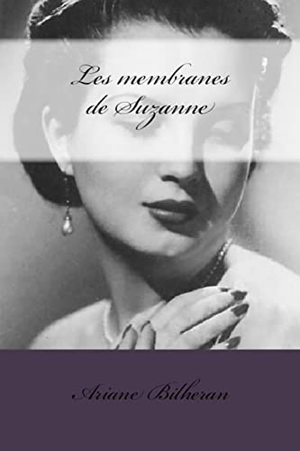 Les membranes de Suzanne (Les Rosenkranz, Band 2) von CREATESPACE