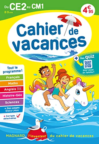 Cahier de vacances 2024, du CE2 vers le CM1 8-9 ans: Magnard, l’inventeur du cahier de vacances