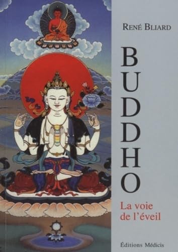Buddho - La voie de l'éveil