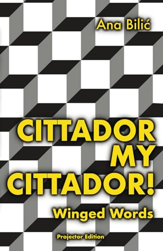 CITTADOR My CITTADOR!: Winged Words