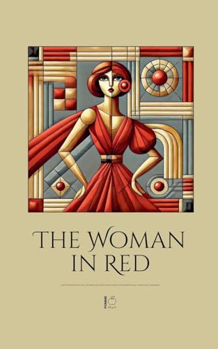 The Woman in Red And Other Bilingual Norwegian-English Stories for Norwegian Language Learners The Woman in Red And Other Bilingual Norwegian-English Stories for Norwegian Language Learners von Pomme Bilingual