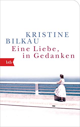 Eine Liebe, in Gedanken: Roman - Geschenkausgabe