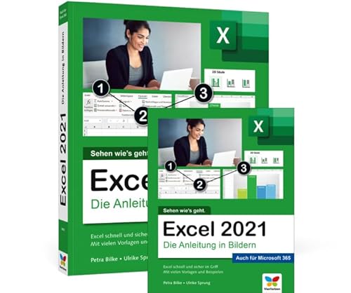 Excel 2021: Die Anleitung in Bildern von Rheinwerk