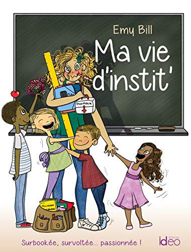 Ma vie d'instit' von CITY