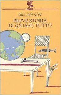 Breve storia di (quasi) tutto von Guanda