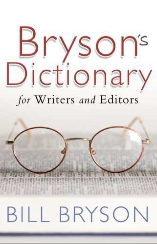 Bryson's Dictionary: for Writers and Editors von Black Swan