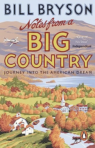 Notes From A Big Country: Journey into the American Dream (Bryson, 7)
