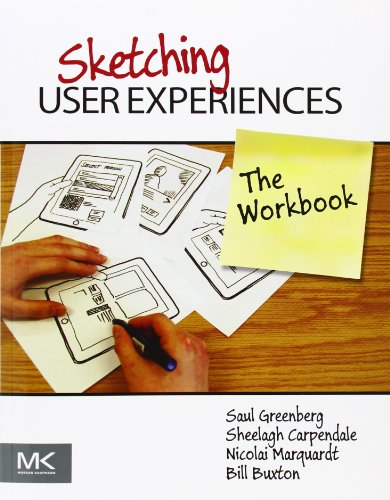 Sketching User Experiences: The Workbook von Morgan Kaufmann