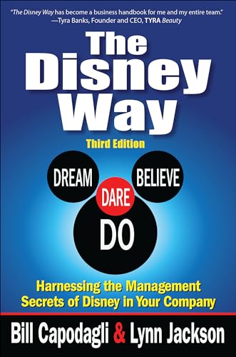 The Disney Way: Harnessing the Management Secrets of Disney in Your Company von McGraw-Hill Education