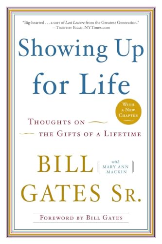 Showing Up for Life: Thoughts on the Gifts of a Lifetime von Currency
