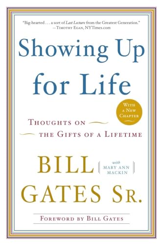 Showing Up for Life: Thoughts on the Gifts of a Lifetime