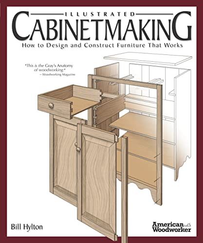 Cabinetmaking: How to Design and Construct Furniture That Works