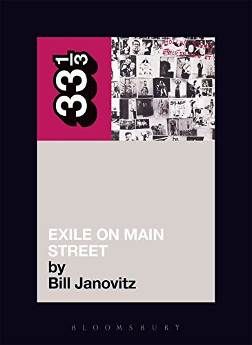 Exile On Main Street (33 1/3) von Bloomsbury