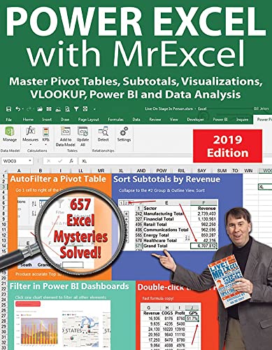 Power Excel 2019 with MrExcel: Master Pivot Tables, Subtotals, Visualizations, VLOOKUP, Power BI and Data Analysis: 654 Excel Mysteries Solved von Holy Macro! Books