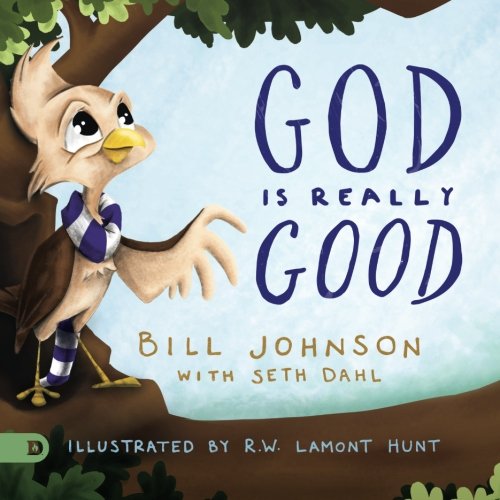 God is Really Good von Destiny Image Publishers