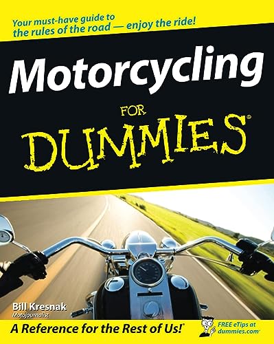 Motorcycling For Dummies (For Dummies Series) von For Dummies