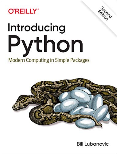Introducing Python: Modern Computing in Simple Packages von O'Reilly UK Ltd.