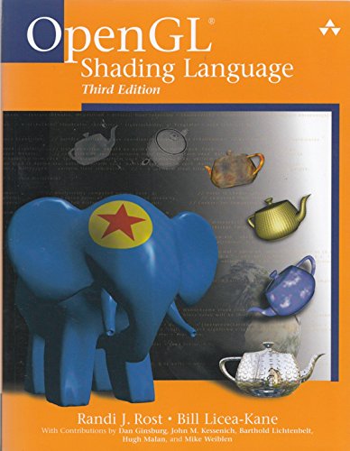 OpenGL Shading Language (3rd Edition) von AddisonWesley Professional