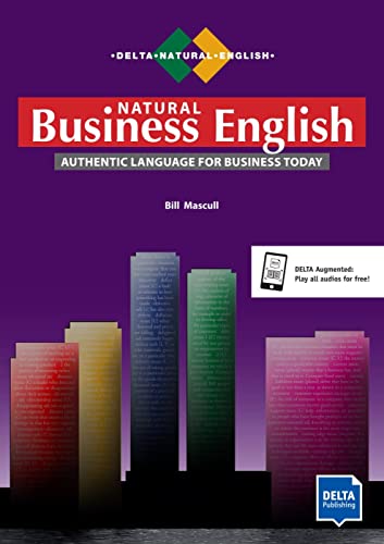 Natural Business English B2-C1: Coursebook with audios (DELTA Natural English) von Klett