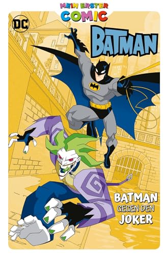 Mein erster Comic: Batman gegen den Joker von Panini