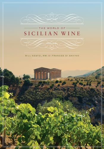 The World of Sicilian Wine von University of California Press