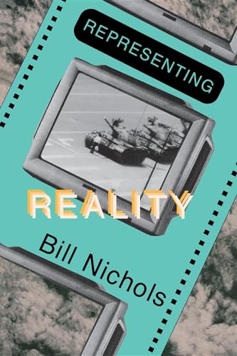Representing Reality: Issues and Concepts in Documentary von Indiana University Press