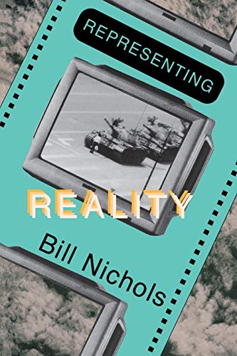 Representing Reality: Issues and Concepts in Documentary von Indiana University Press