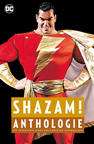 Shazam! Anthologie: Die Geschichte eines der größten Superhelden von Panini