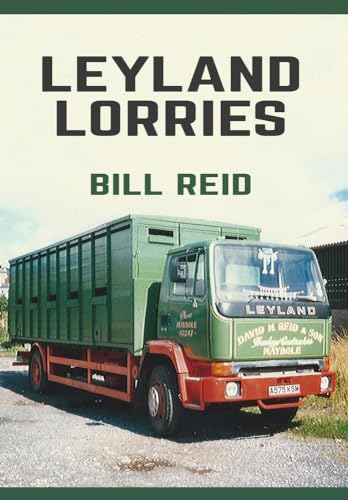 Leyland Lorries von Amberley Publishing
