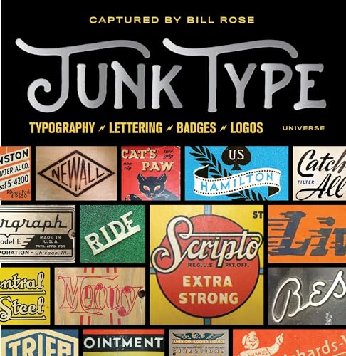 Junk Type: Typography - Lettering - Badges - Logos von Universe